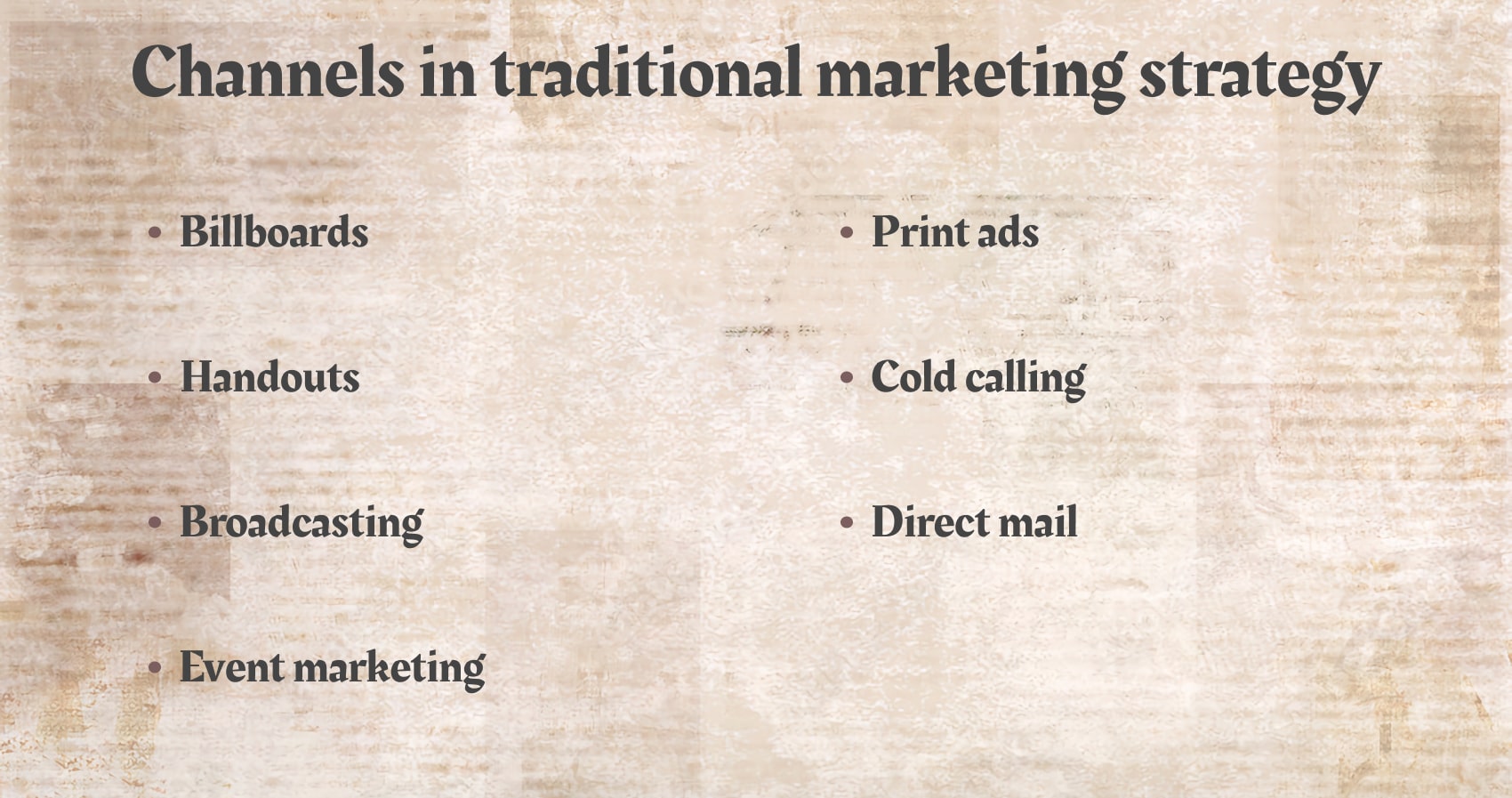 Main channels in traditional marketing